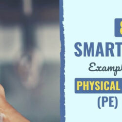 8 ejemplos de objetivos SMART para el plan de estudios de educación física (PE)